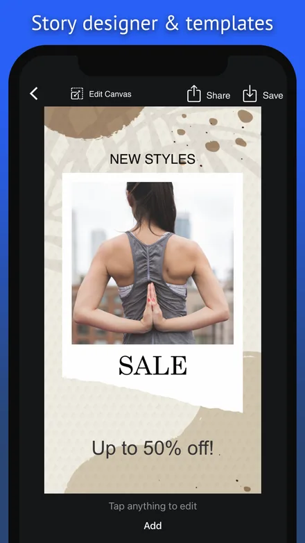 Story designer under the banner “Story designer & templates” showing a beige “New Styles” promo with a torn-paper photo of a woman in a gray tank top, “SALE” in serif capitals and “Up to 50% off!”